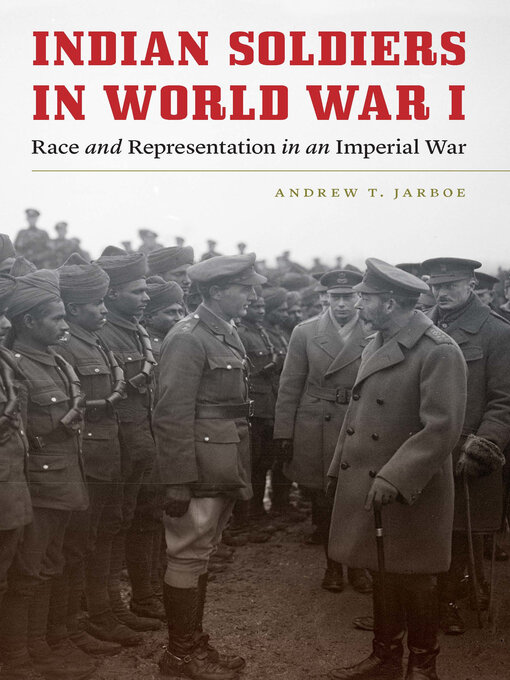 Title details for Indian Soldiers in World War I by Andrew T. Jarboe - Wait list